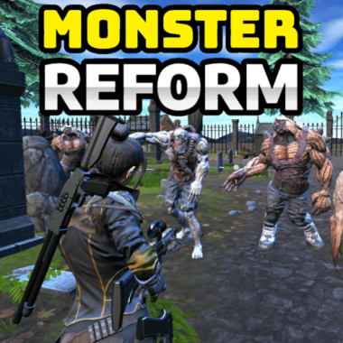 Monster Reform